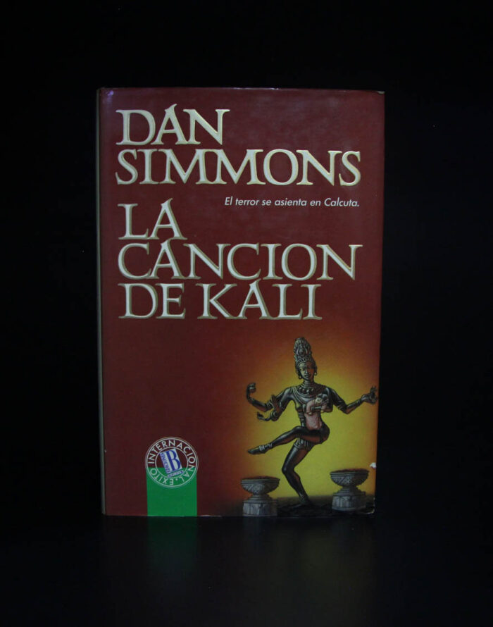 Canción de Kali - Dan Simmons