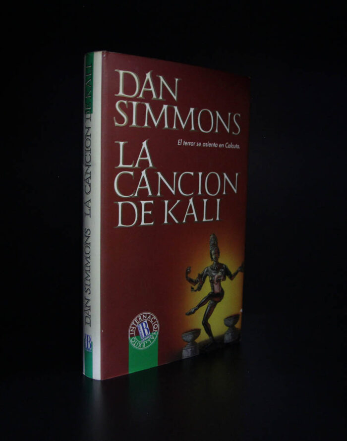 Canción de Kali - Dan Simmons