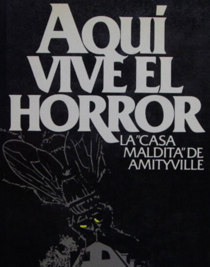 Aquí vive el horror