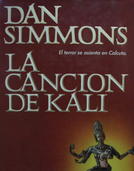 Canción de Kali - Ediciones B