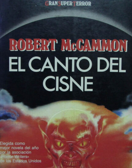 El canto del cisne - Gran super terror