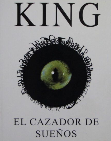 El cazador de sueños - Circulo de lectores
