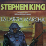 La larga marcha, Stephen King - Bachman