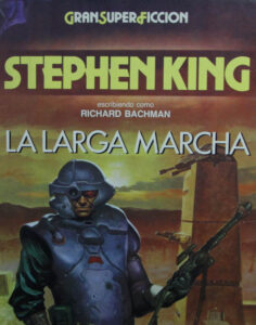 La larga marcha, Stephen King - Bachman