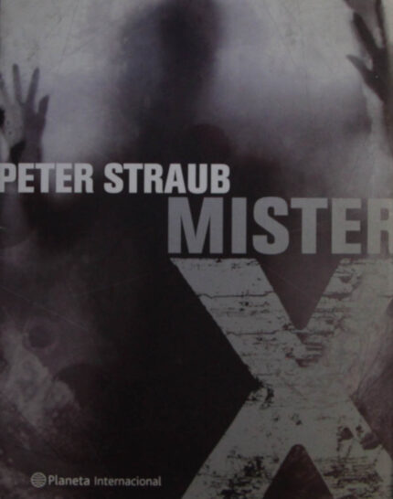 Mister x Peter Straub