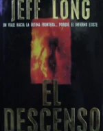 El Descenso - Tapa Dura