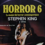 Horror 6 - lo mejor del terror contemporáneo